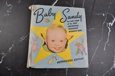 1939 Baby Sandy Life Story Universal Pictures Wonder Baby Book Old Hollywood