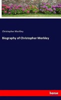 Christopher Merkley | Biography Of Christopher Merkley | Taschenbuch | Englisch