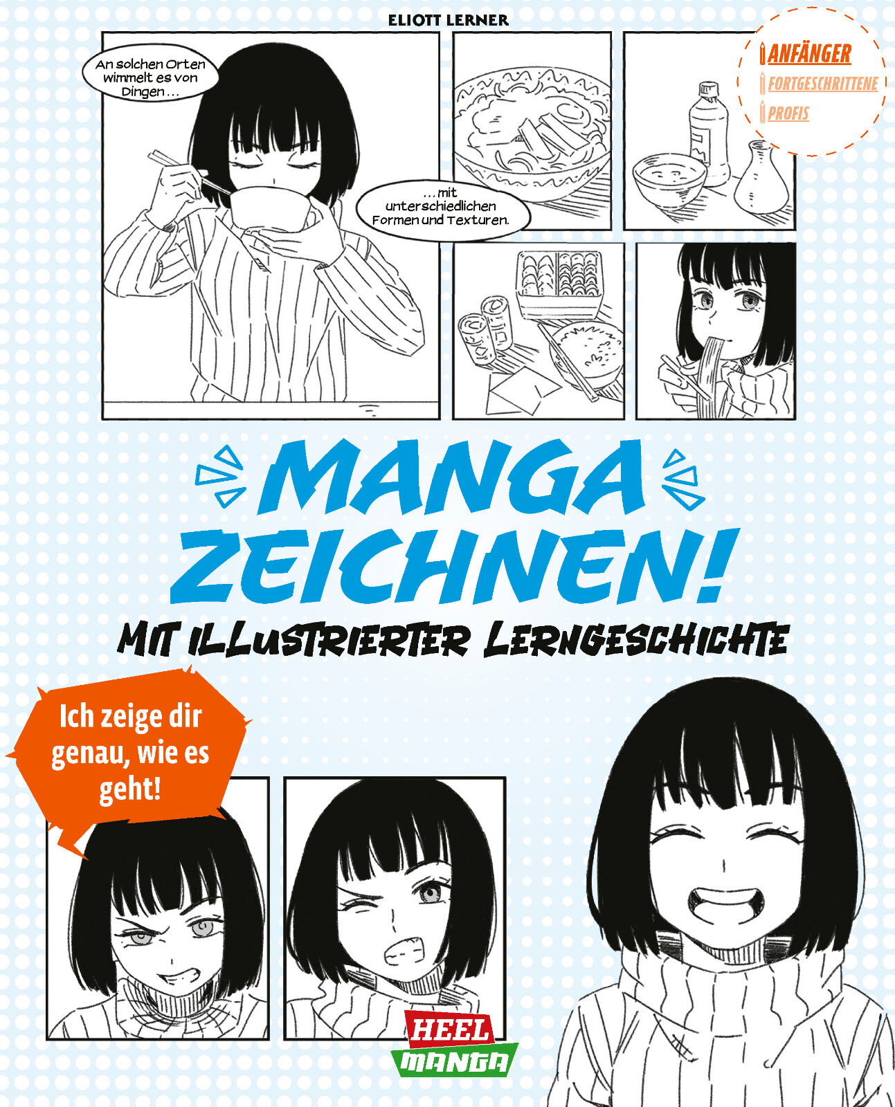 Manga Zeichnen - mit illustrierter Lerngeschichte!