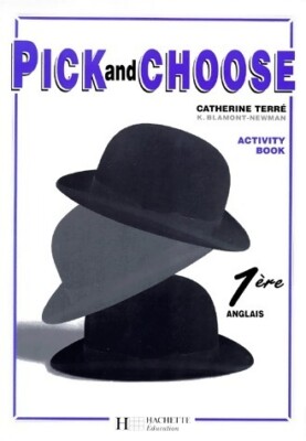 Pick and choose Première Anglais - Catherine Terré - V183725