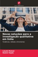 LáSzló MolnáR (U. A.) | Novas SoluçõEs Para A InvestigaçãO Qualitativa Em Linha
