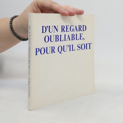 D'un regard oubliable, pour qu'il soit: choix de poèmes, 1958-1970