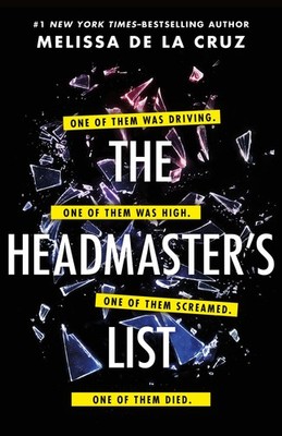 The Headmaster's List - hardcover de la Cruz, Melissa