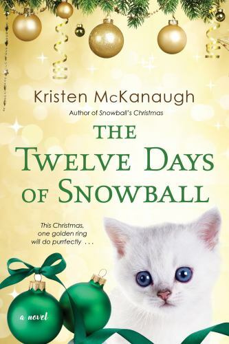 The Twelve Days of Snowball [ McKanagh, Kristen ] Used - Very Good