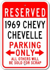 Custom 1969 69 CHEVY CHEVELLE Parking Sign Personalized Garage Aluminum Plaque