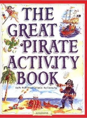 The Great Pirate Activity Book Paperback Deri, Buchanan, George R