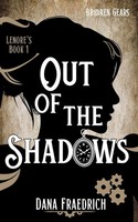 Dana Fraedrich | Out Of The Shadows | Taschenbuch | Englisch (2016)