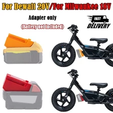Adapter For Dewalt 20V/ For Milwaukee 18V Li-ion Battery To Fits On Stacyc Bikes