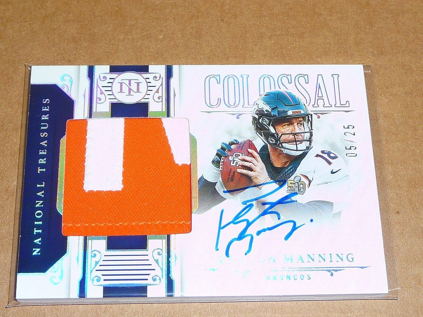 2025 National Treasures PEYTON MANNING AUTOGRAPH/AUTO JERSEY PATCH BRONCOS 05/25