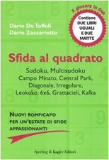 Sfida al quadrato De Toffoli, Dario and Zaccariotto, Dario