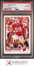 2011 UPPER DECK 20th ANNIVERSARY #102 J.J. WATT RC PSA 10