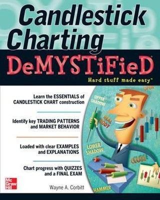 Wayne Corbitt Candlestick Charting Demystified (Paperback) Demystified