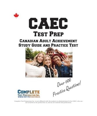 CAEC Test Prep, Complete Test Preparation Inc.