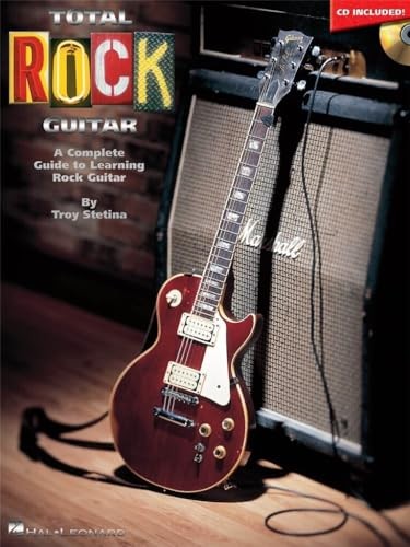 Total Rock Guitar: A Complete Guide to Learning Rock Guitar,Troy