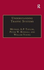 Understanding Traffic Systems: Data Analysis and... - Taylor, Michael A.P.