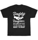 Father And Daughter Not Always Eye To Eye But Always Heart To Heart Dad T-Shirt
