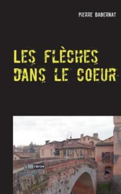 Les Fl?Ches Dans Le Coeur