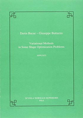 Variational Methods in Some Shape Optimization Problems - Paperback / softback N