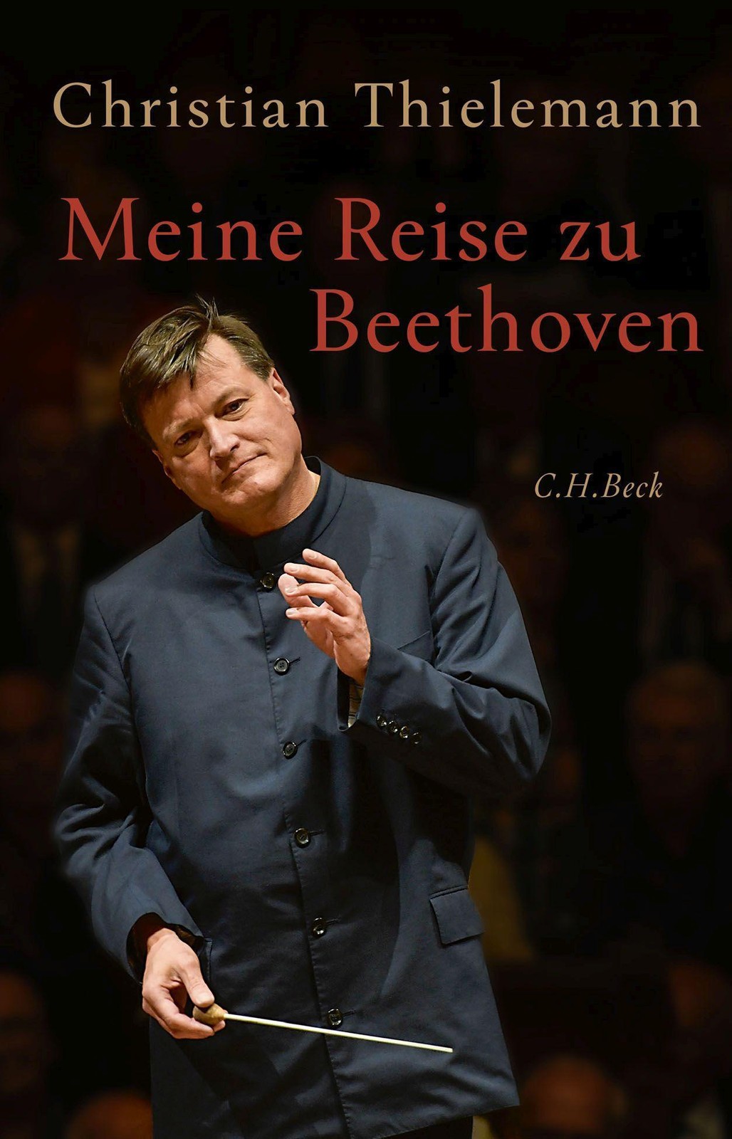Meine Reise zu Beethoven Christian Thielemann