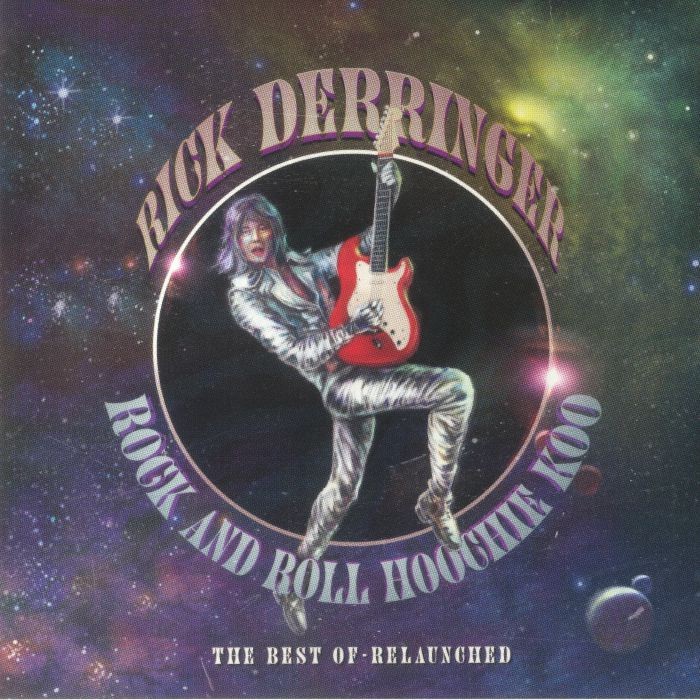 DERRINGER, Rick - Rock & Roll Hoochie Koo: The Best Of Relaunched - Vinyl (LP)