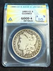 1880 CC MORGAN DOLLAR ANACS G 4 613