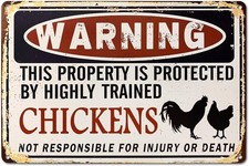 Funny Chicken Coop Sign - Tin Metal Signs 8x12 "Warning: Property Protected by C