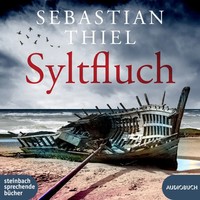 Syltfluch,1 Audio-Cd, 1 MP3 | Sebastian Thiel | Deutsch | Audio-Cd | 423 Min.