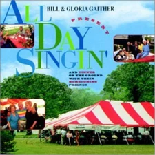 Bill Gaither All Day Singin & Dinner on the (CD) (UK IMPORT)