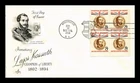 US COVER LAJOS KOSSUTH CHAMPION OF LIBERTY FDC SCOTT 1118 BLOCK OF 4 ARTCRAFT