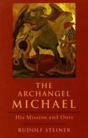 The Archangel Michael | His Mission And Ours | Rudolf Steiner | Englisch | Buch