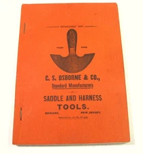 Orig Antique C.S. Osborne & Co Saddle and Harness Tools Catalog 1883 Newark NJ