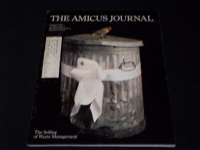 1985 SUMMER THE AMICUS JOURNAL MAGAZINE - SELLING OF WASTE MANAGEMENT - E 1284