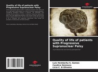 Quality Of Life Of Patients With Progressive Supranuclear Palsy Gomes (U. A.)