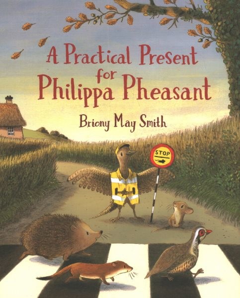 Practical Present for Philippa Pheasant, School And Library by Smith, Briony ...