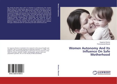 Women Autonomy And Its Influence On Safe Motherhood Suparna Shome (u. a.) Buch