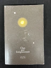 Chan And Enlightenment by Sheng Yen, Dharma Drum Publishing Corp. 2014, PB