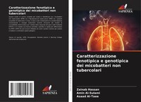 Caratterizzazione Fenotipica E Genotipica Dei Micobatteri Non Tubercolari Buch