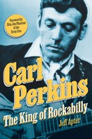 Carl Perkins | The King Of Rockabilly | Jeff Apter | Englisch | Buch | 2024