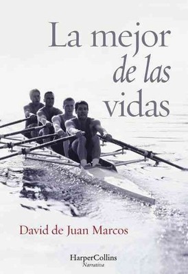 La Mejor de Las Vidas by de Juan Marcos David (Spanish) Paperback Book