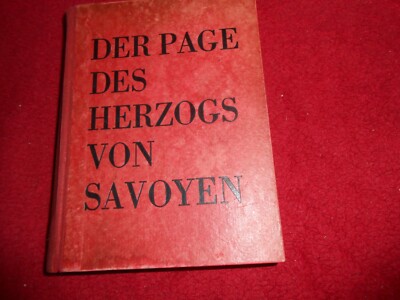 Alexander Dumas - Der Page des Herzogs von Savoyen, zweiter Band - Dieck