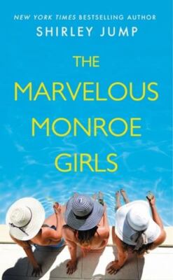 The Marvelous Monroe Girls by 