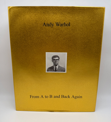 #ad #ad Andy Warhol: From A To B And Back Again Hardcover Whitney Museum 2018 $25.00