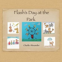 Charlie Alexander | Flash's Day At The Park | Taschenbuch | Englisch (2023)