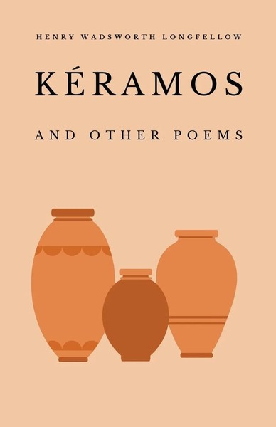 KéRamos And Other Poems | Henry Wadsworth Longfellow | Taschenbuch | Englisch-image