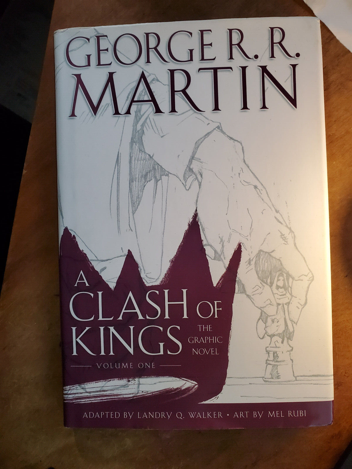 Clash of Kings The Graphic Novel HC 1, George RR Martin, Landry Walker, FN p