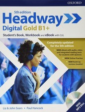 HEADWAY DIGITAL GOLD B1+ STUDENT'S BOOK WORKBOOK OXFORD 9780194529341