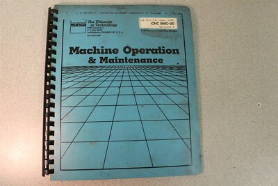 Hurco The Ultimate in Tech Machine Op & Main 704-0001-527 CNC BMC*FREE SHIPPING*
