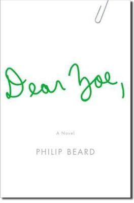 Dear Zoe by Philip Beard (2005, Hardcover)