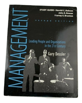 Management: Leading People & Organizations in the 21st Century by Study Guide