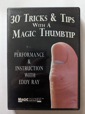 30 TRICKS & TIPS WITH A MAGIC THUMBTIP DVD Performance & Instruction Eddy Ray